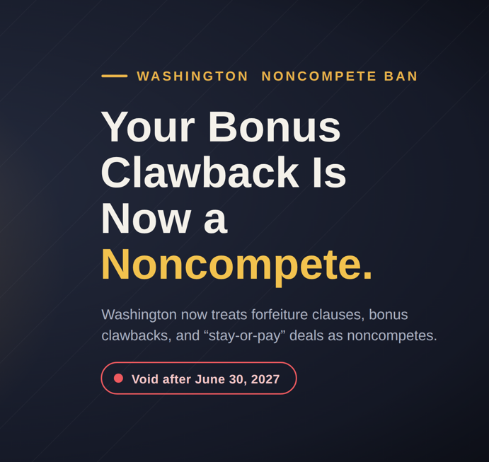 Your Bonus Clawback Is Now a Noncompete